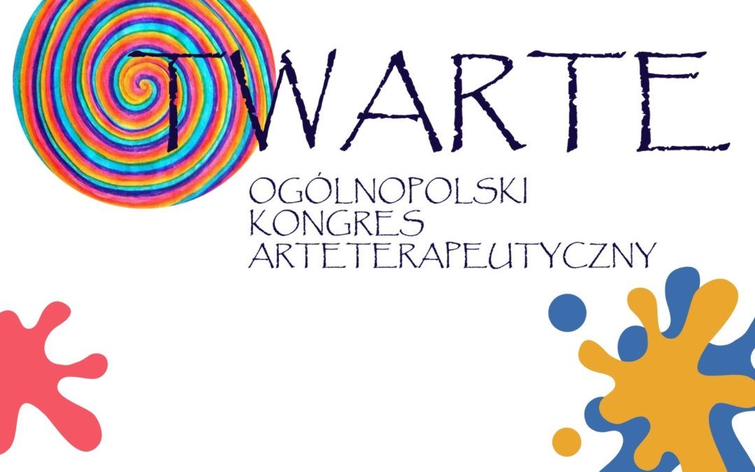Ogólnopolski Kongres Arteterapii OtwARTE